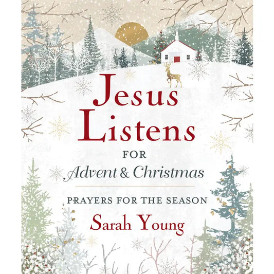 Jesus Listens - For Advent and Christmas